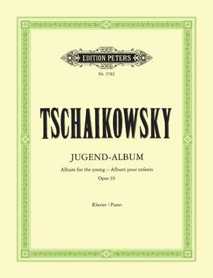 Tchaikovsky: Album for the Young Op.39