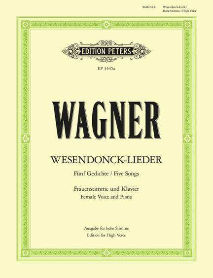 Wagner: 5 Wesendonck Lieder