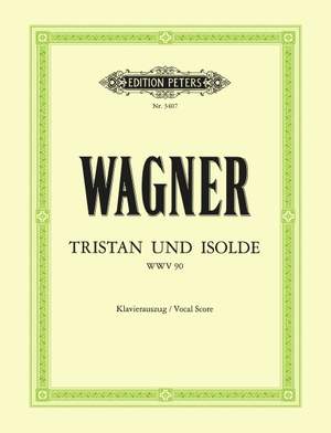 Wagner: Tristan and Isolde