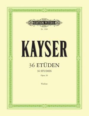 Kayser, H: 36 Elementary and Progressive Studies Op.20