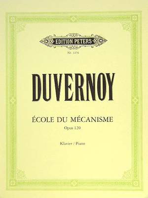 Duvernoy, J: School of Mechanism Op.120