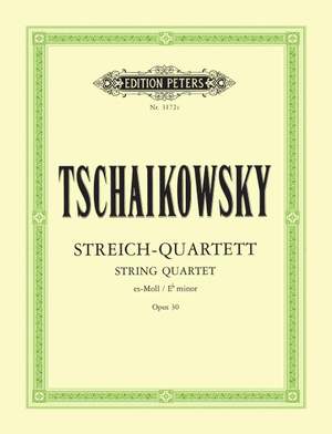 Tchaikovsky: String Quartet No.3 in E flat minor Op.30