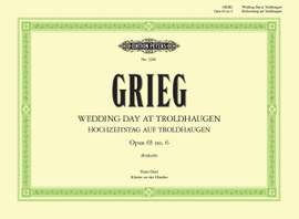Grieg: Wedding Day at Troldhaugen Op.65 No.6