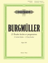 Burgmuller, F: 25 Easy & Progressive Studies Op.100