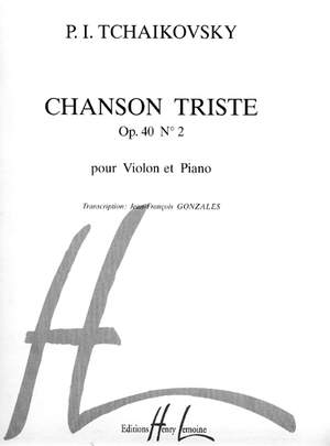 Tchaikovsky, Piotr Illyich: Chanson Triste (violin and piano)
