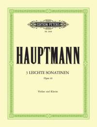 Hauptmann, M: 3 leichte Sonatinen op. 10