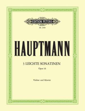 Hauptmann, M: 3 leichte Sonatinen op. 10