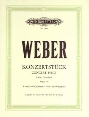 Weber, C: Konzertstück in F minor Op.79