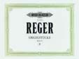 Reger, M: 12 Organ Pieces, set 2 Op.65 Vol.2
