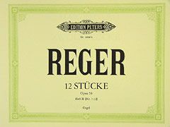 Reger, M: 12 Organ Pieces, set 1 Op.59 Vol.2