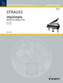 Strauss, R: Impromptu · Marsch der Königin Luise