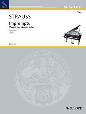 Strauss, R: Impromptu · Marsch der Königin Luise
