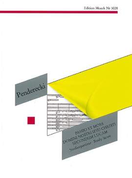 Penderecki, K: Passio Et Mors Domini Nostri Jesu Christi Secundum Lucam