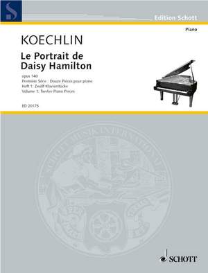 Koechlin, C: Le Portrait de Daisy Hamilton op. 140 Issue 1
