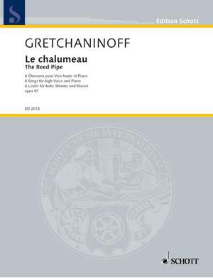 Gretchaninow, A: The Reed pipe op. 97