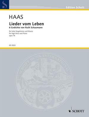 Haas, J: Lieder vom Leben op. 76