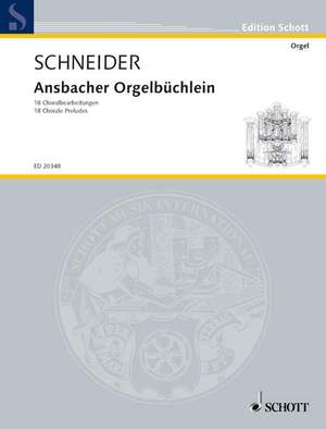 Schneider, E: Ansbacher Orgelbüchlein