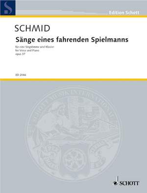 Schmid, H K: Sänge eines fahrenden Spielmanns op. 37