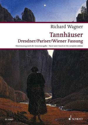 Wagner, R: Tannhäuser und der Sängerkrieg auf Wartburg WWV 70