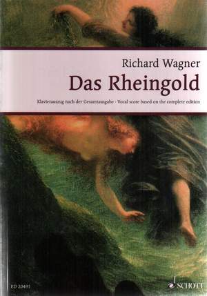 Wagner, R: Das Rheingold WWV 86 A