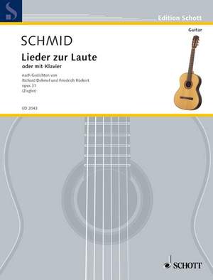 Schmid, H K: Lieder zur Laute op. 31