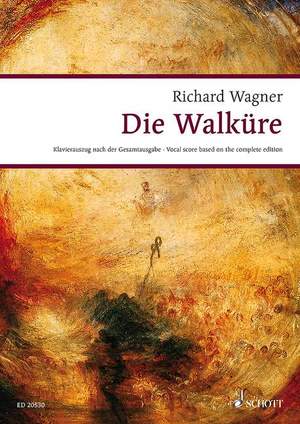 Wagner, R: Die Walküre WWV 86 B