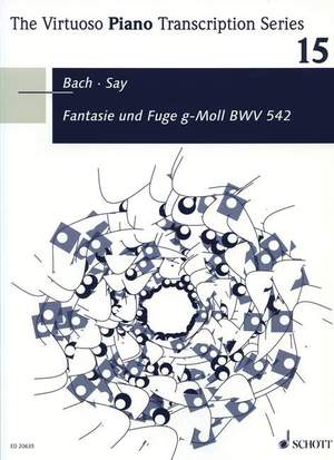 Say, F: Fantasia and Fugue G minor op. 24 Vol. 15