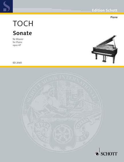 Toch, E: Sonate op. 47