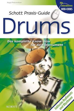 Pinksterboer, H: Schott Praxis-Guide Drums