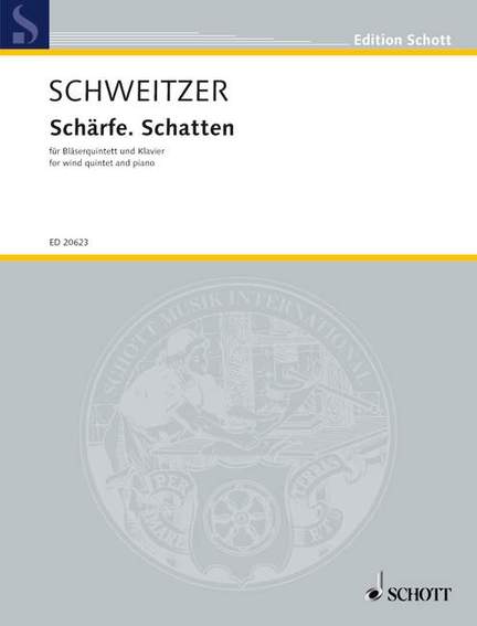 Schweitzer, B: Schärfe. Schatten