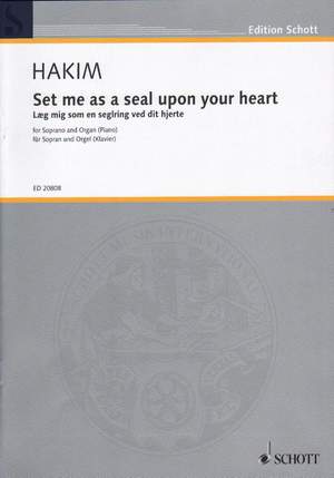 Hakim, N: Set me as a seal upon your heart