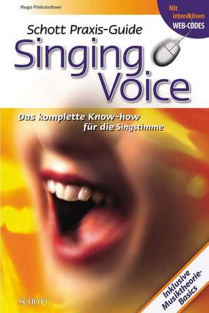 Pinksterboer, H: Schott Praxis-Guide Singing Voice
