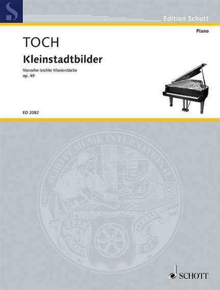 Toch, E: Echoes from a small Town op. 49