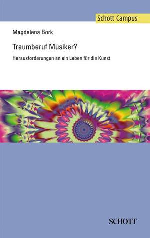 Bork, M: Traumberuf Musiker?