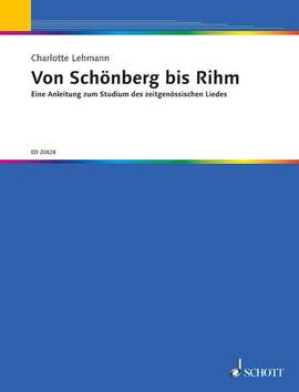 Lehmann, C: Von Schönberg bis Rihm