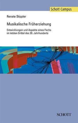 Stippler, R: Musikalische Früherziehung