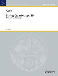 Say, F: String Quartet op. 29