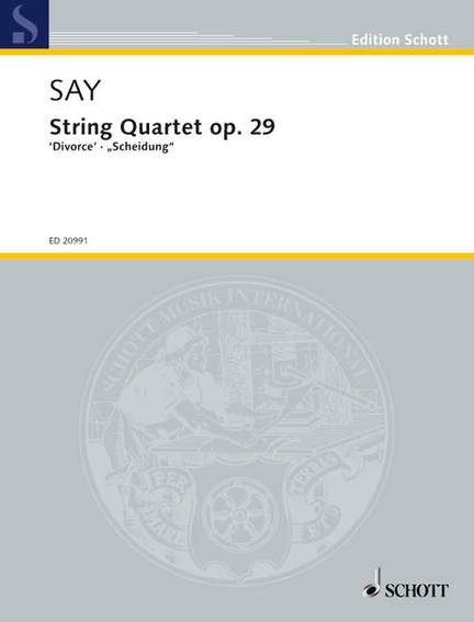 Say, F: String Quartet op. 29