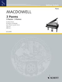 MacDowell, E: 3 Poems op. 20