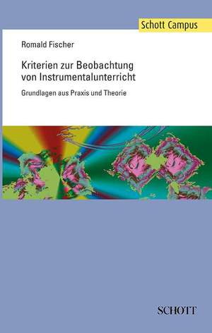 Fischer, R: Kriterien zur Beobachtung von Instrumentalunterricht