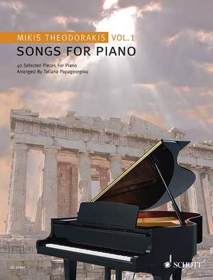 Theodorakis, M: Songs For Piano Vol. 1