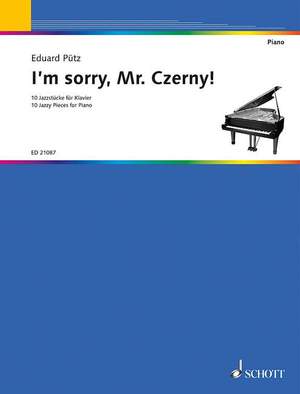 Puetz, E: I'm sorry, Mr. Czerny!
