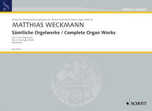Weckmann, M: Complete Organ Works Vol. 24