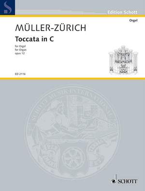 Mueller-Zuerich, P: Toccata in C op. 12