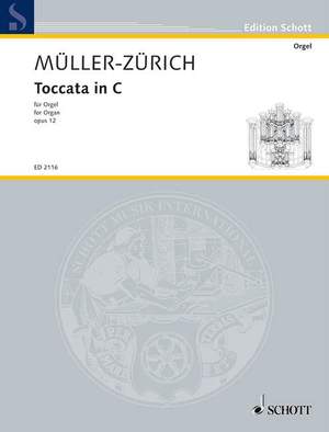 Mueller-Zuerich, P: Toccata in C C major op. 12