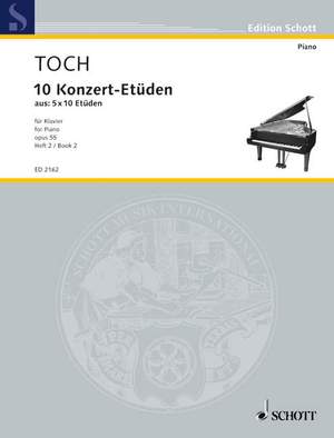 Toch, E: 10 Concert Etudes op. 55
