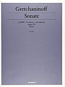 Gretchaninow, A: Sonata G Minor G minor op. 129
