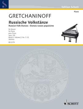 Gretchaninow, A: Russian Folk Dances op. 130 Vol. 2