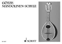 Götze, W: Die Mandolinen-Schule der Jugend