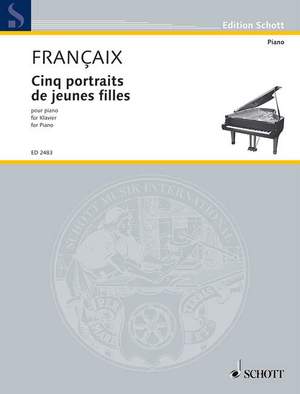 Françaix, J: Cinq portraits de jeunes filles